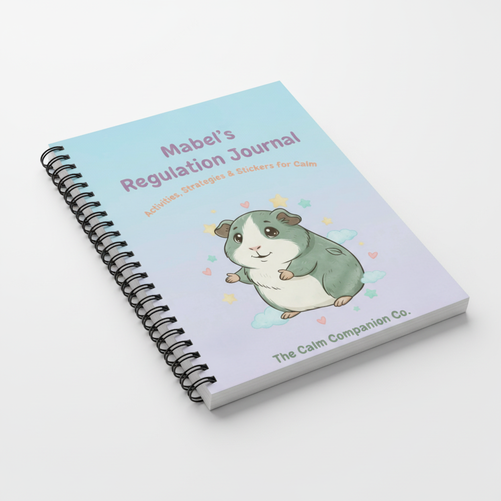 Mabel's Regulation Journal | A Safe Space for Big Feelings and Calm Moments